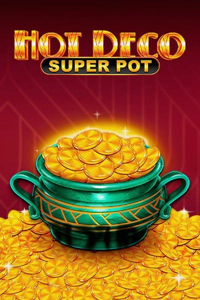 Slot Hot Deco Super Pot op Kingmaker Casino
